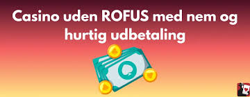 Casino Uden ROFUS Uden Penge Oplev Spillets Verden